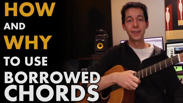 Writing Progressions with Borrowed Chords