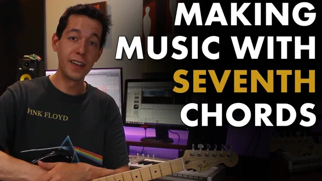 How To Write Progressions With 7th Chords: maj7, m7, & 7