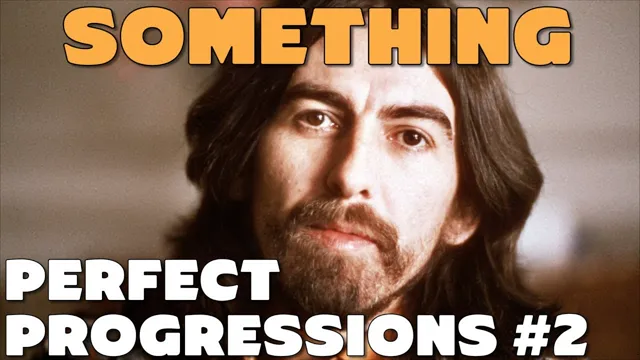 Analyzing the Chords from George Harrison's "Something"
