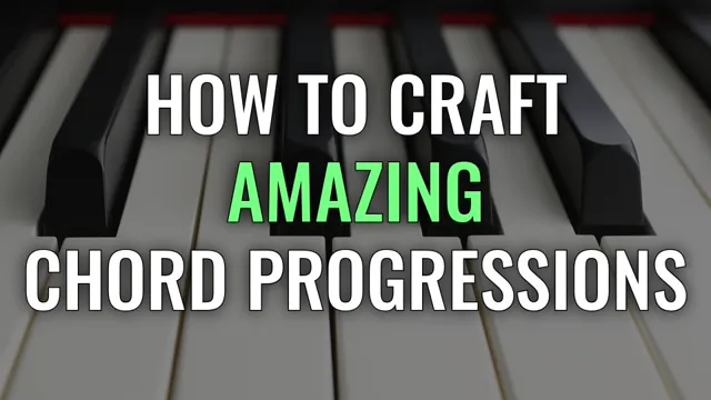 How to Write Chord Progressions